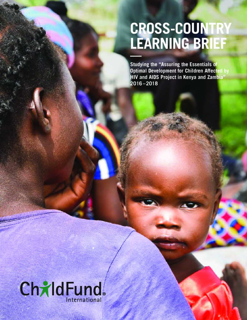 Cross-Country Learning Brief_ Studying the “Assuring the Essentials of Optimal Development for Children Affected by HIV and AIDS Project