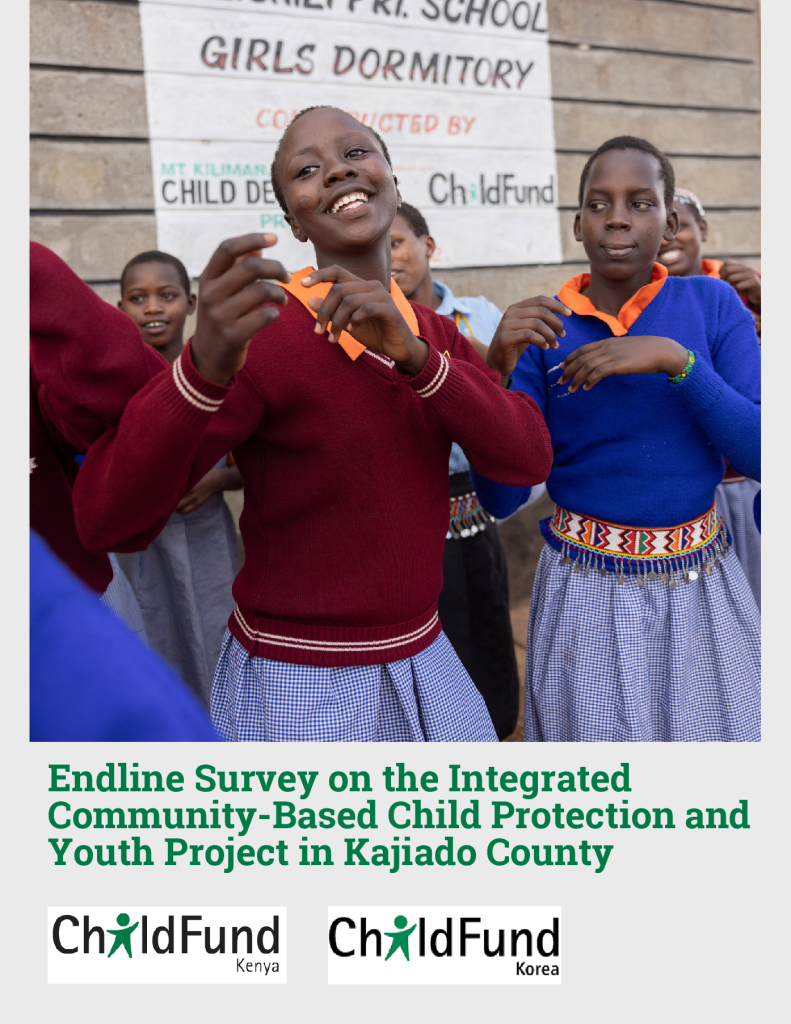Endline Survey of the Integrated Community Based Child Protection and Youth Project in Kajiado County