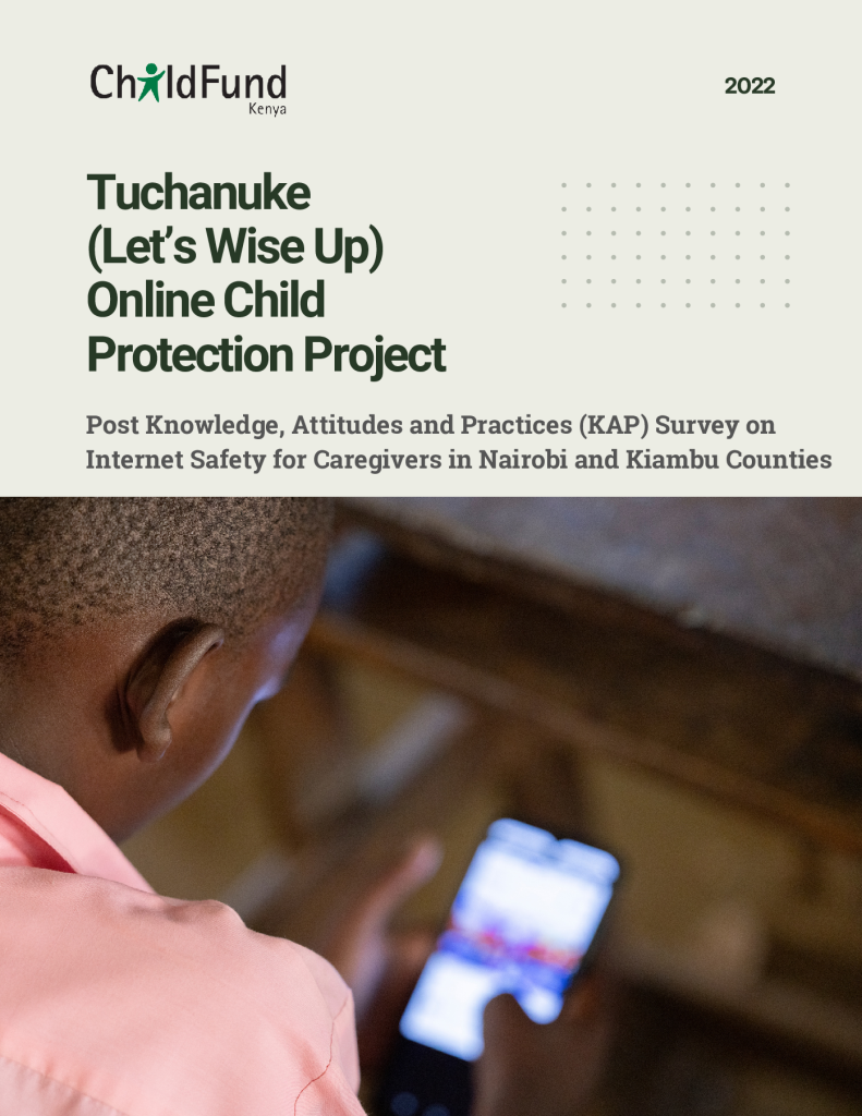 Tuchanuke (Let’s Wise Up) Online Child Protection Project – Caregiver Survey
