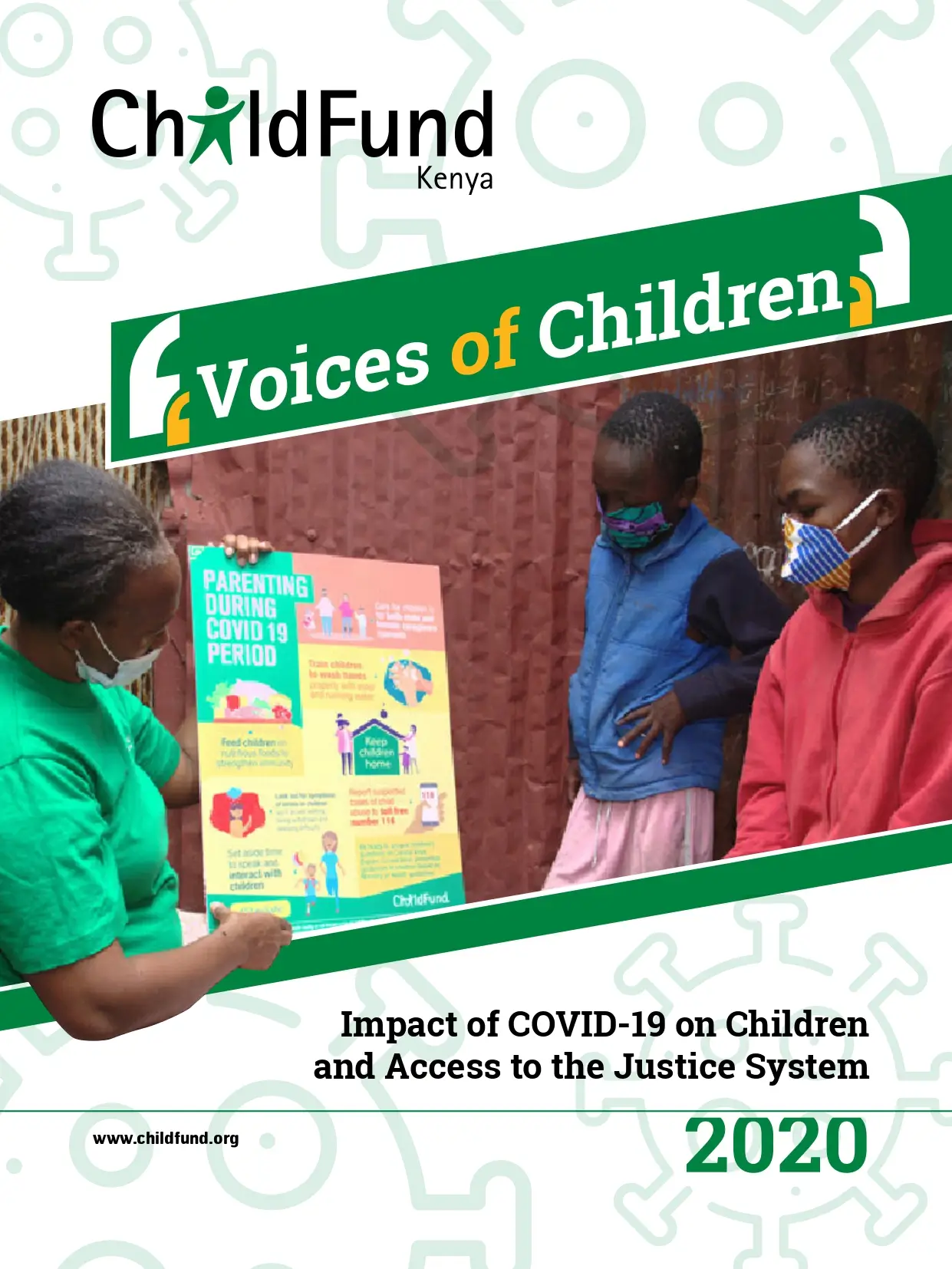 Voices of Children, Impact of COVID-19 on Children and Access to the Justice System